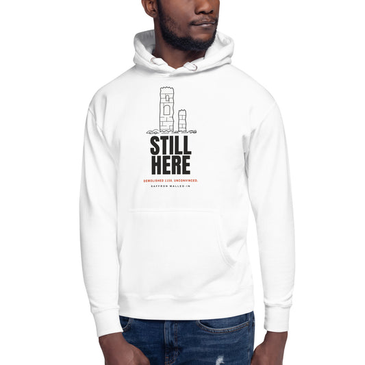 WALLED IN 'STILL HERE' Hoodie