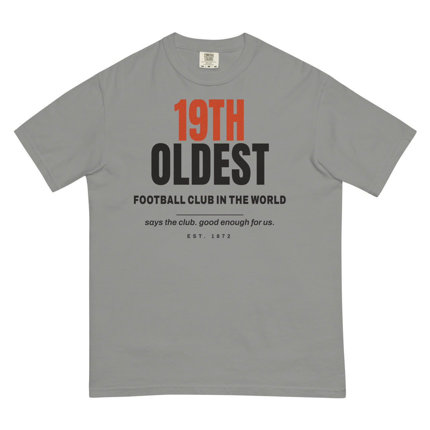 WALLED IN '19TH OLDEST' Tee