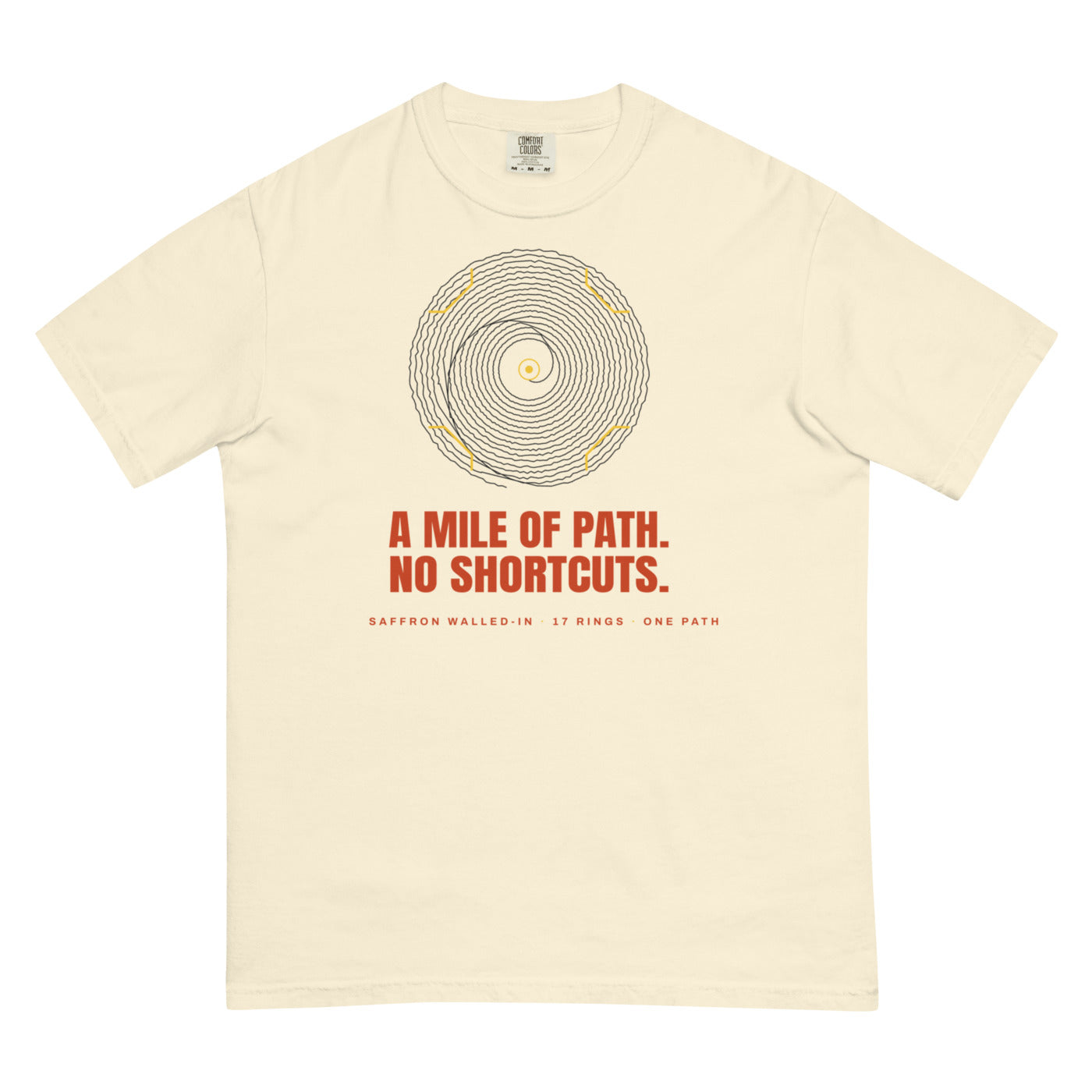 WALLED IN 'NO SHORTCUTS' Tee