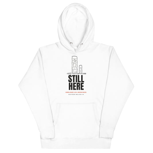 WALLED IN 'STILL HERE' Hoodie