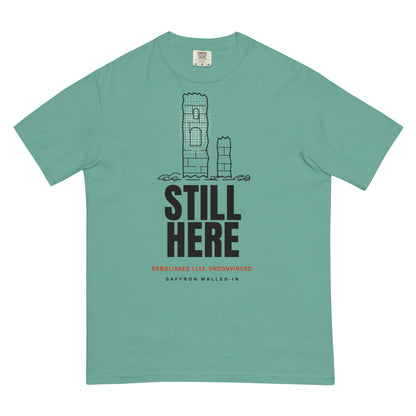 WALLED IN 'STILL HERE' Tee