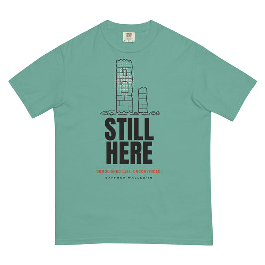 WALLED IN 'STILL HERE' Tee