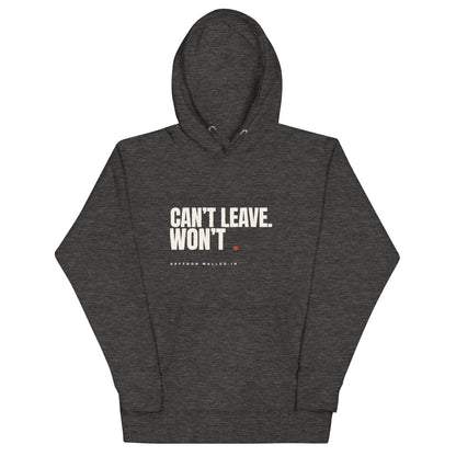 WALLED IN 'WON'T' Hoodie