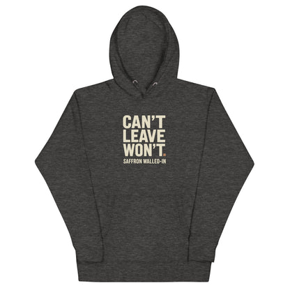 WALLED IN 'WON'T' Hoodie